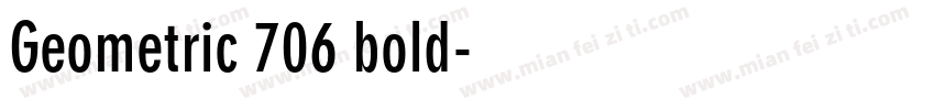 Geometric 706 bold字体转换